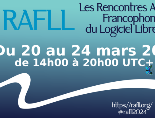 Rencontres Amicales Francophones du Logiciel Libre du 20 au 24 mars 2024